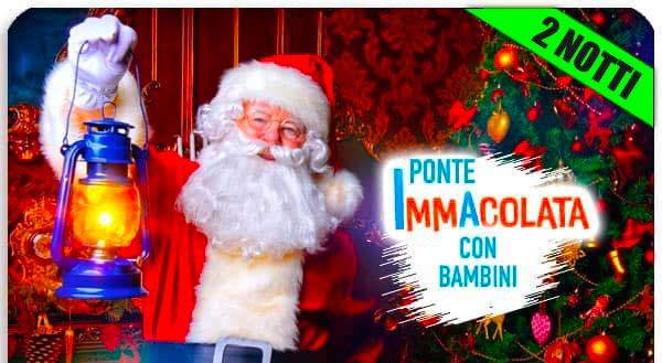 Ponte immacolata 2026 con bambini 8 Dicembre a Montecatini Terme in Quality Hotel e cena con Babbo Natale